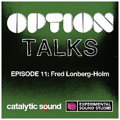 Season 2 Episode 11: Fred Lonberg-Holm