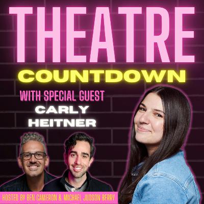 Top 10 Broadway Theatre Actors to Have Lunch With | Part 2 with Carly Heitner