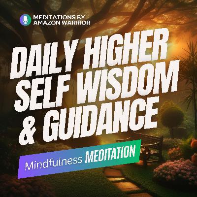 126 - Daily Guidance from Your Higher Self with 40Hz Gamma Waves for Clarity & Emotional Balance