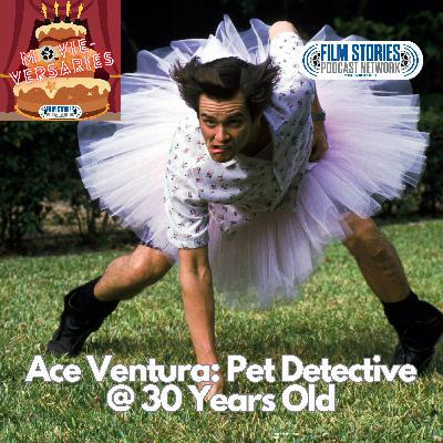 Ace Ventura: Pet Detective @ 30 Years Old (Featuring Dan Rice)