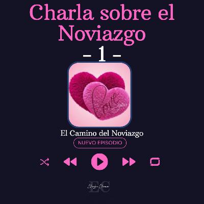01 Charla sobre el noviazgo - 1 - Rab Eliezer Chama