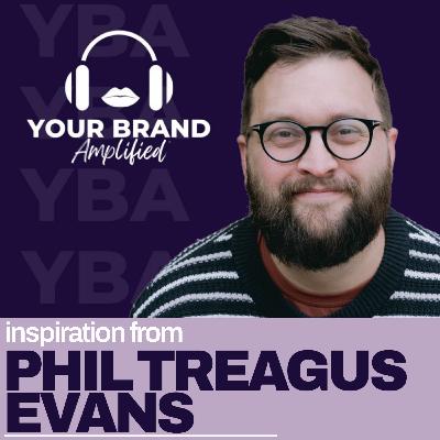 Phil Treagus-Evans on Human-First Marketing: Creating Trust in a Digital World