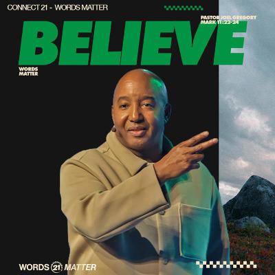 January 25, 2026- Pastor Joel Gregory- BELEIVE