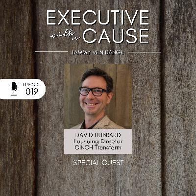 David Hubbard of CINCH Transform David Hubbard of CINCH Transform