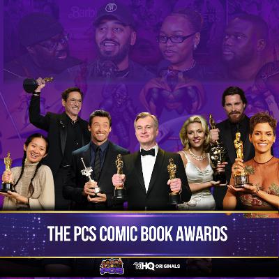 S4 | EP43: PCS Presents: The Comic Book Movie Awards! S4 | EP43: PCS Presents: The Comic Book Movie Awards!