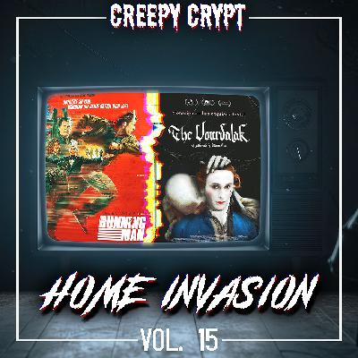 Home Invasion Vol.15 - The Running Man & The Vourdalak (+Interview) Home Invasion Vol.15 - The Running Man & The Vourdalak (+Interview)