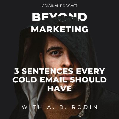 3. Three sentences every cold email should have