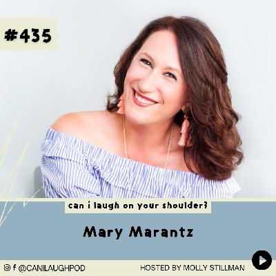 #435 - The Sacred Order of the Underestimated with Mary Marantz
