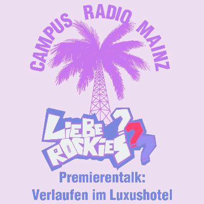 #11 Premierentalk: Verlaufen im Luxushotel #11 Premierentalk: Verlaufen im Luxushotel