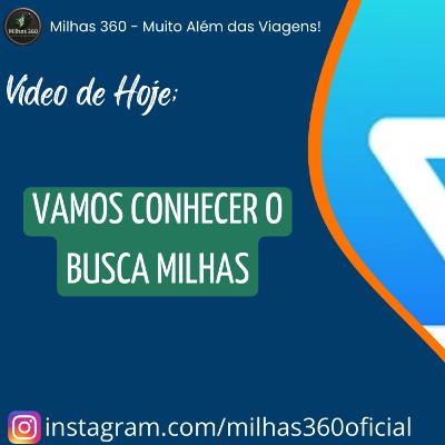 Vamos conhecer o Busca Milhas Vamos conhecer o Busca Milhas