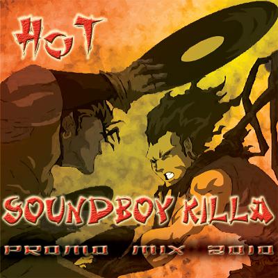 HoT - Soundboy Killa Mix