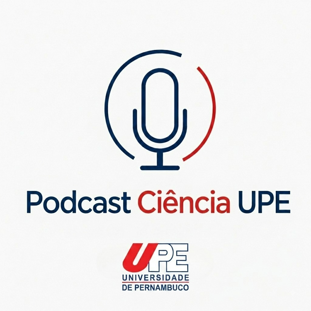 Episódio 1 do Podcast Ciência UPE