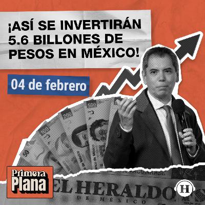 Inversión histórica: 5.6 billones de pesos para el desarrollo de México