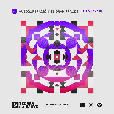 Tierra de Nadye: Autosuperación: el gran fraude
