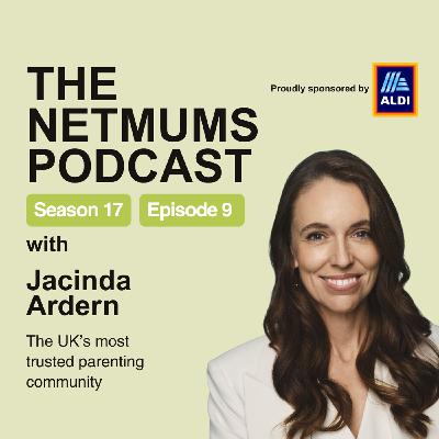 S17 Ep9: Being a mum whilst running a country with Jacinda Ardern S17 Ep9: Being a mum whilst running a country with Jacinda Ardern