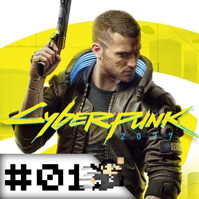 Episódio 01 - Piloto - CyberPunk 2077