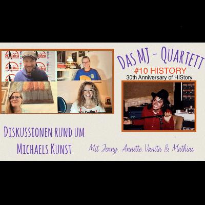 Das MJ-Quartett #10: HISTORY (30th Anniversary of Michael Jackson‘s HIStory)