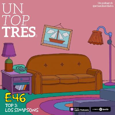 E46 - Top 3: Los Simpsons: Como lo oyó en televisión