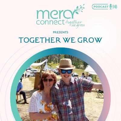 Together We Grow: Season 1 - Episode 3
