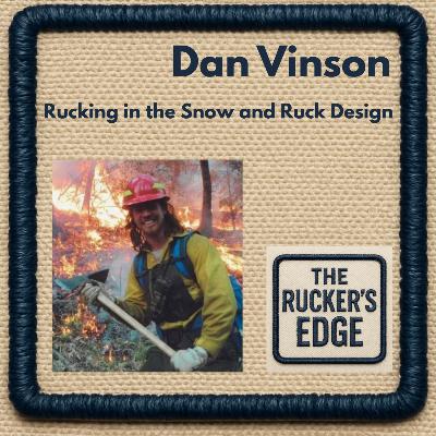 Rucking in the Snow and Ruck Design with Dan Vinson from Wild Gym Rucking in the Snow and Ruck Design with Dan Vinson from Wild Gym