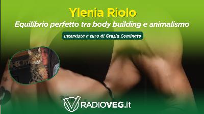 Ylenia Riolo: una vita, due passioni