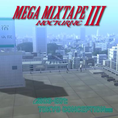 SMTIII: Nocturne - Tokyo Conception SMTIII: Nocturne - Tokyo Conception