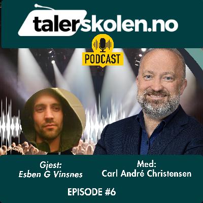 Ep. 6. Svakhet som styrke eller styrke som svakhet - gjest: Esben G Vinsnes Ep. 6. Svakhet som styrke eller styrke som svakhet - gjest: Esben G Vinsnes