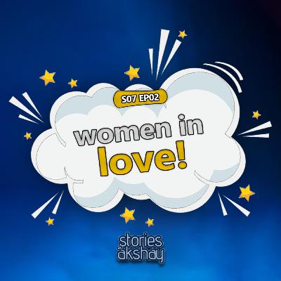 Women in Love | Malayalam Podcast