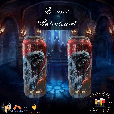 Beer in ten episode: Brujos "Infinitum"