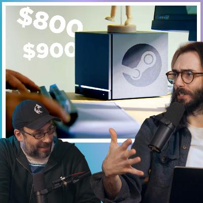 The Steam Machine Price - WULFF DEN Podcast Ep 259
