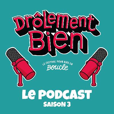 S3 - EP.9 | Hamid Asseila, Fondateur d'NG productions et du Festival Drôlement Bien