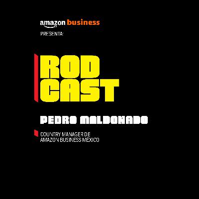 T2 E35 Pedro Maldonado, country manager de Amazon Business Mexico.