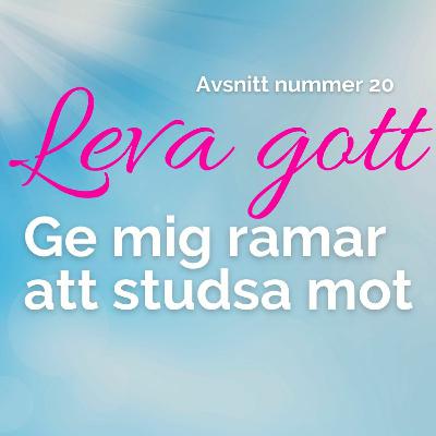 20: Ge mig ramar att studsa mot 20: Ge mig ramar att studsa mot