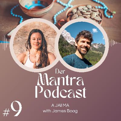 #9 A Jai Ma: Bringing forth goodness despite our limitations – with James Boag #9 A Jai Ma: Bringing forth goodness despite our limitations – with James Boag