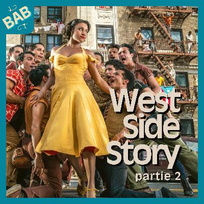 West Side Story (2/2) : la postérité post-Broadway