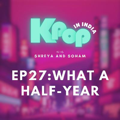 What a Half-Year: K-pop in India, 2025 Rewind (So Far)