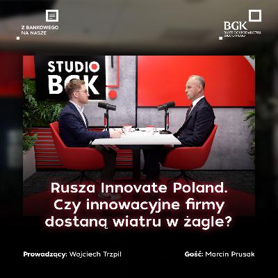Innovate Poland – jak nowy program wsparcia rynku kapitałowego ma pomóc w rozwoju innowacyjnych firm