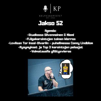 52. Kelpaako piste: Loviisan paluu - "On iso asia tälle kylälle, että päästään taas pelaamaan pääsarjoja"