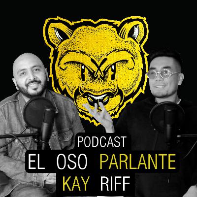 APRENDIENDO DE TRAP 🎙️🎤 KAY RIFF 🎙️🎤EPISODIO XXII
