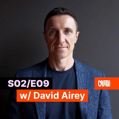 S02/E09 - David Airey on Creativity, Calm, and a Life Built With Intention S02/E09 - David Airey on Creativity, Calm, and a Life Built With Intention