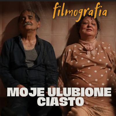 #32 "Moje ulubione ciasto" reż. Maryam Moghadam, Behtash Sanaeeha czyli lepiej krótko niż wcale