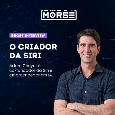 Ghost Interview - o criador da Siri