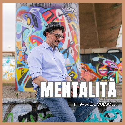 Mentaltà Dalla A alla Z Mentaltà Dalla A alla Z