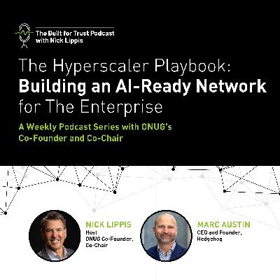 The Hyperscaler Playbook: Building an AI-Ready Network for The Enterprise