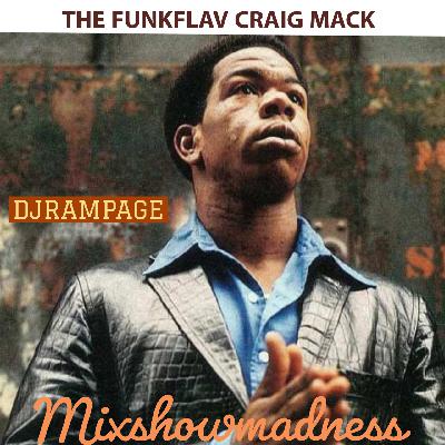53: DJRAMPAGE MSM THE FUNKFLAV CRAIG MACK