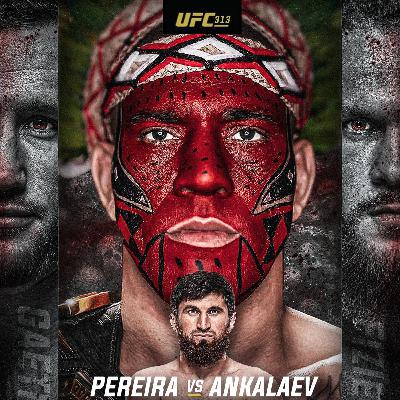 UFC 313 - Will Alex Pereira finally get taken down by Challenger Magomed Ankalaev???