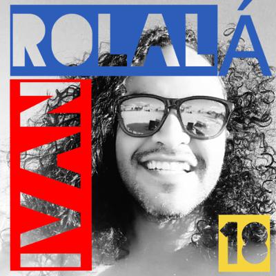 Rolala 18: Ivan Rolala 18: Ivan