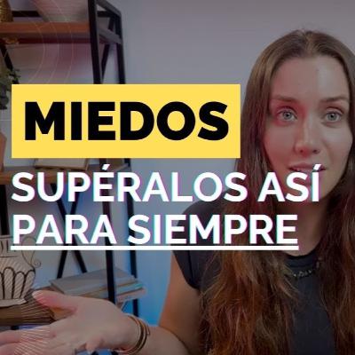 ❤️Cómo Superar y Dominar el MIEDO en tu Vida: Hazlo así Paso a Paso