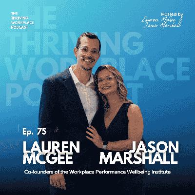 #75 KNOW YOUR ARCHETYPE: The KEY to MANAGING DIFFICULT CONVERSATIONS and BUILDING STRONGER TEAMS with LAUREN McGEE and JASON MARSHALL #75 KNOW YOUR ARCHETYPE: The KEY to MANAGING DIFFICULT CONVERSATIONS and BUILDING STRONGER TEAMS with LAUREN McGEE and JASON MARSHALL