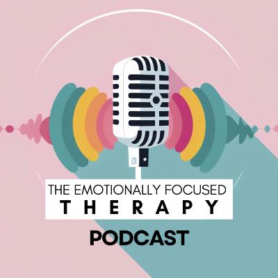 S1: Ep1: The Arc of EFT Therapy